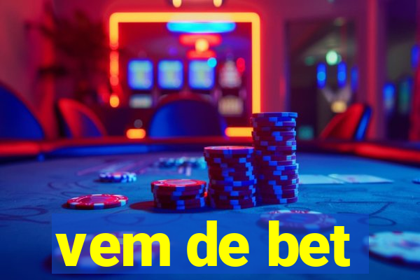 vem de bet